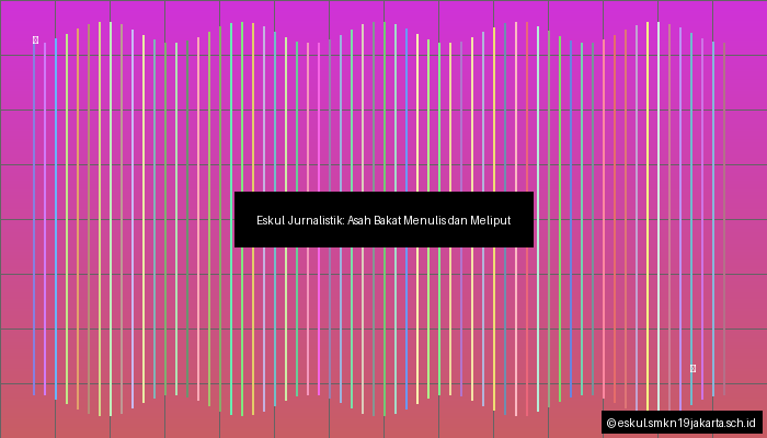 Eskul Jurnalistik: Asah Bakat Menulis dan Meliput