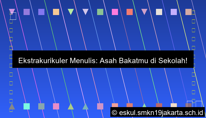 Eskul Menulis