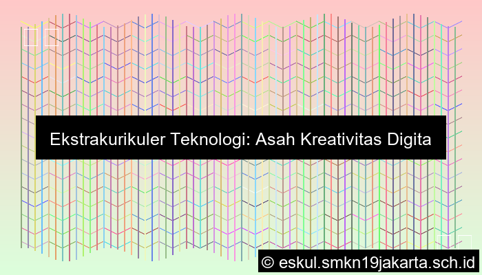 Eskul Teknologi