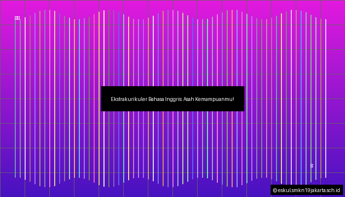 Ekstrakurikuler Bahasa Inggris: Asah Kemampuanmu!